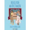 Iris Kellyová má vítr z randění - Ashley Herring Blake Iris Kellyová má vítr z randění - Ashley Herring Blake