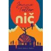 Nič - Janne Teller Nič - Janne Teller