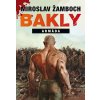 Bakly - Armáda (Miroslav Žamboch) Bakly - Armáda (Miroslav Žamboch)