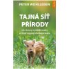 Tajná síť přírody Tajná síť přírody