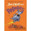 Robopes - David Walliams, Adam Stower (ilustrácie) Robopes - David Walliams, Adam Stower (ilustrácie)