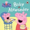 Peppa Pig: Baby Alexander Peppa Pig: Baby Alexander