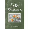 Late Bloomers (John Nieman)(Brožovaná) Late Bloomers (John Nieman)(Brožovaná)