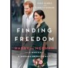 Finding Freedom: Harry and Meghan and the Making of a Modern Royal Family - autor neuvedený Finding Freedom: Harry and Meghan and the Making of a Modern Royal Family - autor neuvedený