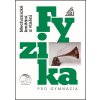 Fyzika pro gymnázia Mechanické kmitání a vlnění - Oldřich Lepil Fyzika pro gymnázia Mechanické kmitání a vlnění - Oldřich Lepil