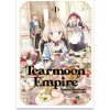 Tearmoon Empire: Volume 1 Tearmoon Empire: Volume 1