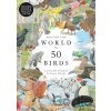 Around the World in 50 Birds - Mike Unwin, Ryuto Miyake (ilustrátor) Around the World in 50 Birds - Mike Unwin, Ryuto Miyake (ilustrátor)
