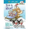 Ice Is Nice! Ice Is Nice!