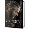 Vikingové: Pomsta synů - Lasse Holm Vikingové: Pomsta synů - Lasse Holm