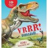 VRRR! Dinosauři - autor neuvedený VRRR! Dinosauři - autor neuvedený