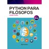 Python para filósofos (Brožovaná) Python para filósofos (Brožovaná)