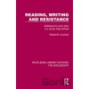 Reading, Writing and Resistance - B. Robert Everhart Reading, Writing and Resistance - B. Robert Everhart