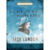 Call of the Wild and White Fang (Jack London)(Pevná) Call of the Wild and White Fang (Jack London)(Pevná)