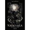 Ablaze Kalevala: The Graphic Novel Ablaze Kalevala: The Graphic Novel