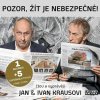 Kraus Jan, Kraus Ivan: Pozor, žít je nebezpečné! - CD (MP3) Kraus Jan, Kraus Ivan: Pozor, žít je nebezpečné! - CD (MP3)