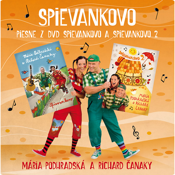 Mária Podhradská & Richard Čanaky Piesne Z DVD Spievankovo A Spievankovo 2