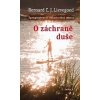 O záchraně duše - Bernard C.J.Lievegoed O záchraně duše - Bernard C.J.Lievegoed