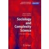 Sociology and Complexity Science Sociology and Complexity Science