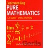 Understanding pure mathematics - A.J. Sadler, D.W.S. Thorning Understanding pure mathematics - A.J. Sadler, D.W.S. Thorning