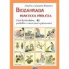 Biozahrada - praktická příručka (CZ) Biozahrada - praktická příručka (CZ)