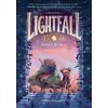 Lightfall: A Place Between - Tim Probert, HarperCollins Publishers Inc Lightfall: A Place Between - Tim Probert, HarperCollins Publishers Inc