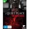 A Quiet Place: The Road Ahead (XSX) A Quiet Place: The Road Ahead (XSX)