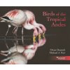 Birds of the Tropical Andes (Owen Deutsch)(Pevná) Birds of the Tropical Andes (Owen Deutsch)(Pevná)