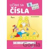 Učíme sa čísla - Iva Nováková Učíme sa čísla - Iva Nováková