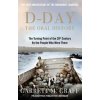 D-DAY The Oral History - Garrett M. Graff, Monoray D-DAY The Oral History - Garrett M. Graff, Monoray