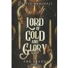 Lord of Gold and Glory: A Steamy Fae Fantasy Romance Lord of Gold and Glory: A Steamy Fae Fantasy Romance