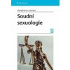 Soudní sexuologie - Slavoj Brichcín