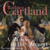 A Kiss in the Desert (Barbara Cartland’s Pink Collection 29) (EN) - Barbara Cartland - online doručenie A Kiss in the Desert (Barbara Cartland’s Pink Collection 29) (EN) - Barbara Cartland - online doručenie