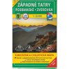 Turistická mapa 3 Západné Tatry a Zverovky 1 : 25 000 Turistická mapa 3 Západné Tatry a Zverovky 1 : 25 000