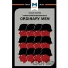 An Analysis of Christopher R. Browning's Ordinary Men - James Chappel, Tom Stammers An Analysis of Christopher R. Browning's Ordinary Men - James Chappel, Tom Stammers