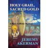Holy Grail, Sacred Gold Akerman Jeremy