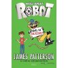 Môj brat robot: Môj brat robot 2: Roboti sa zbláznili! - James Patterson - online doručenie Môj brat robot: Môj brat robot 2: Roboti sa zbláznili! - James Patterson - online doručenie