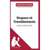 Stupeurs et tremblements d'Amelie Nothomb (Nausicaa Dewez,lePetitLittéraire. fr)(Brožovaná) Stupeurs et tremblements d'Amelie Nothomb (Nausicaa Dewez,lePetitLittéraire. fr)(Brožovaná)