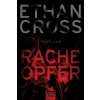 Racheopfer, m. Audio-CD (Ethan Cross,Dietmar Schmidt)(Brožovaná) Racheopfer, m. Audio-CD (Ethan Cross,Dietmar Schmidt)(Brožovaná)
