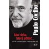 Ako rieka, ktorá plynie... - Coelho Paulo Ako rieka, ktorá plynie... - Coelho Paulo