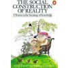 Social Construction of Reality Social Construction of Reality