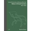 Gerald Summers & Marjorie Butcher: Makers of Simple Furniture, 1931-1940 (Elizabeth Franzen)(Pevná) Gerald Summers & Marjorie Butcher: Makers of Simple Furniture, 1931-1940 (Elizabeth Franzen)(Pevná)