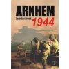 Arnhem 1944 - Jaroslav Hrbek Arnhem 1944 - Jaroslav Hrbek