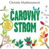 Čarovný strom - Mathesonová Christie Čarovný strom - Mathesonová Christie