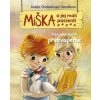 Miška a jej malí pacienti 7: Narodeninové prekvapenie - Aniela Cholewinska-Szkoliková Miška a jej malí pacienti 7: Narodeninové prekvapenie - Aniela Cholewinska-Szkoliková