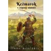 Kežmarok v zápase storočí - I. diel - Nora Baráthová Kežmarok v zápase storočí - I. diel - Nora Baráthová