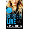 Borderline (Liza Marklund)(Brožovaná) Borderline (Liza Marklund)(Brožovaná)