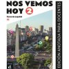 NOS VEMOS HOY 2 LIBRO DEL PROFESOR NOS VEMOS HOY 2 LIBRO DEL PROFESOR