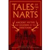 Tales of the Narts (Tamirlan Salbiev,Walter May)(Brožovaná) Tales of the Narts (Tamirlan Salbiev,Walter May)(Brožovaná)