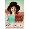 Be Bilingual Be Bilingual