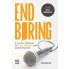 End Boring (Ivan Wanis Ruiz)(Brožovaná) End Boring (Ivan Wanis Ruiz)(Brožovaná)